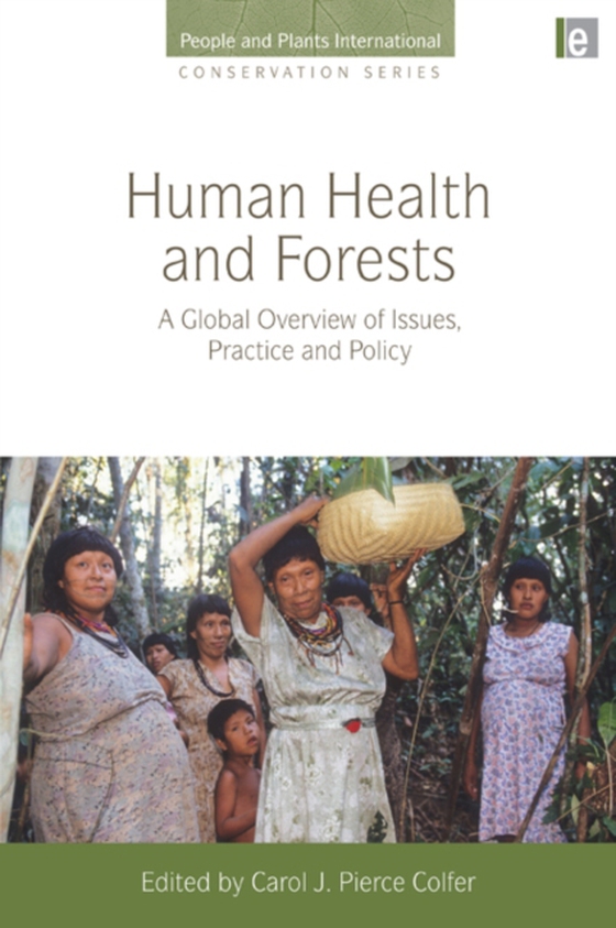 Human Health and Forests (e-bog) af -