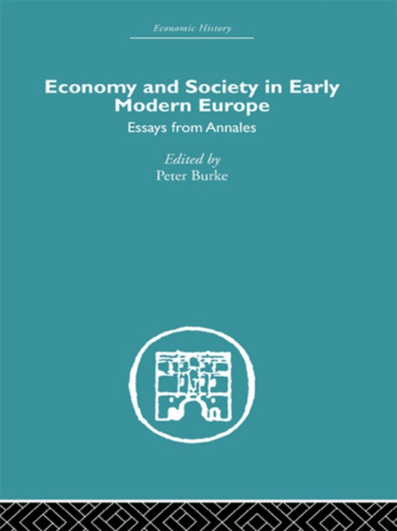 Economy and Society in Early Modern Europe (e-bog) af -