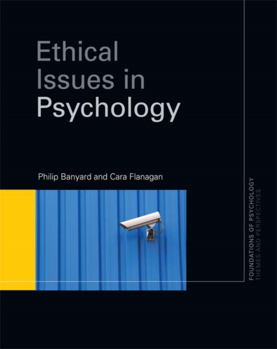 Ethical Issues in Psychology (e-bog) af Flanagan, Cara