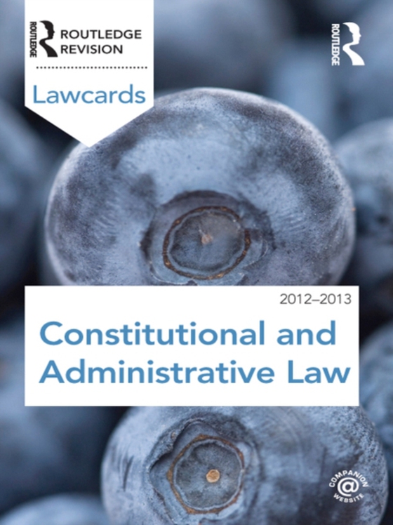 Constitutional and Administrative Lawcards 2012-2013 (e-bog) af Routledge