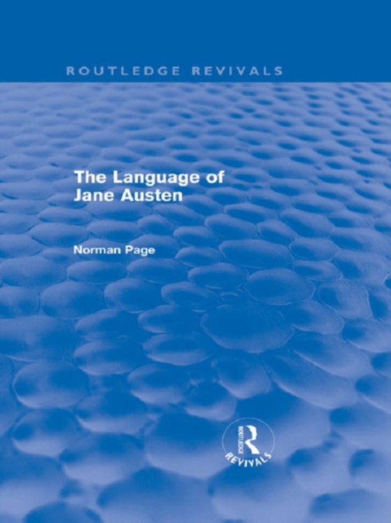 Language of Jane Austen (Routledge Revivals)