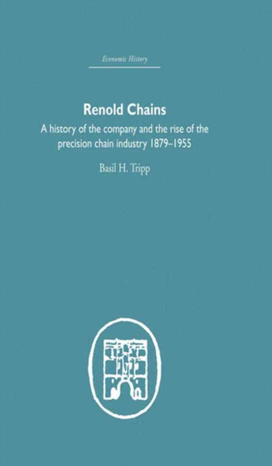 Renold Chains (e-bog) af Tripp, Basil