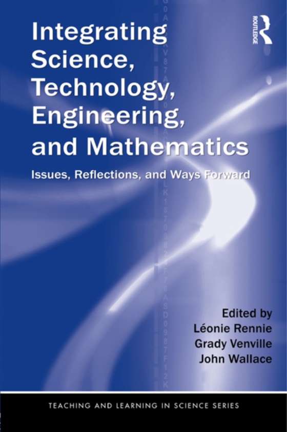 Integrating Science, Technology, Engineering, and Mathematics (e-bog) af -