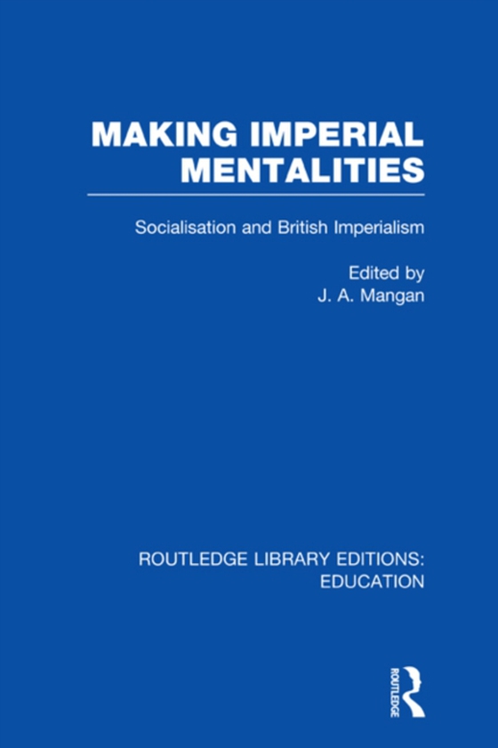 Making Imperial Mentalities (e-bog) af -