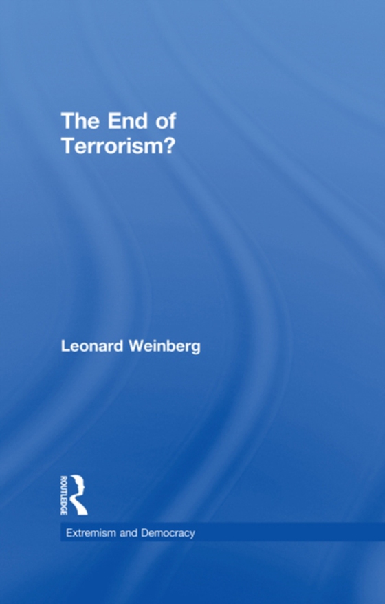 End of Terrorism? (e-bog) af Weinberg, Leonard