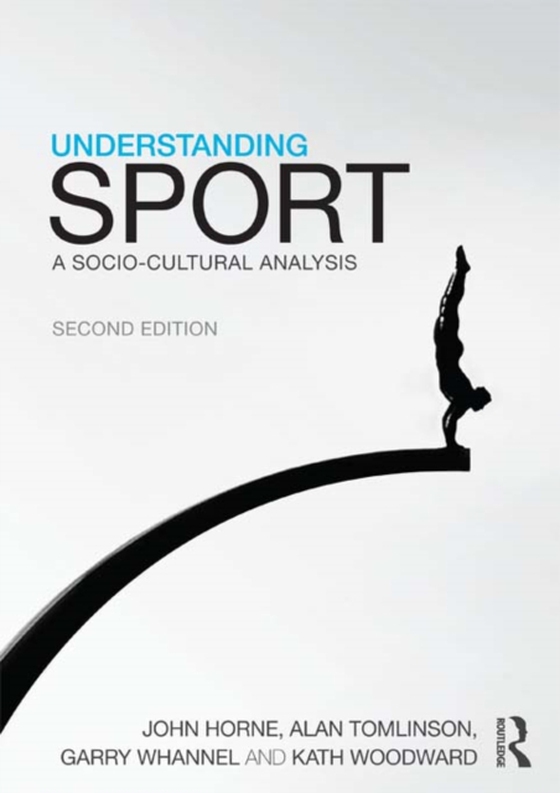 Understanding Sport (e-bog) af Woodward, Kath