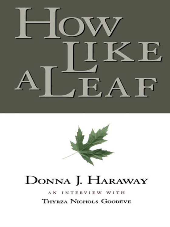 How Like a Leaf (e-bog) af Goodeve, Thyrza