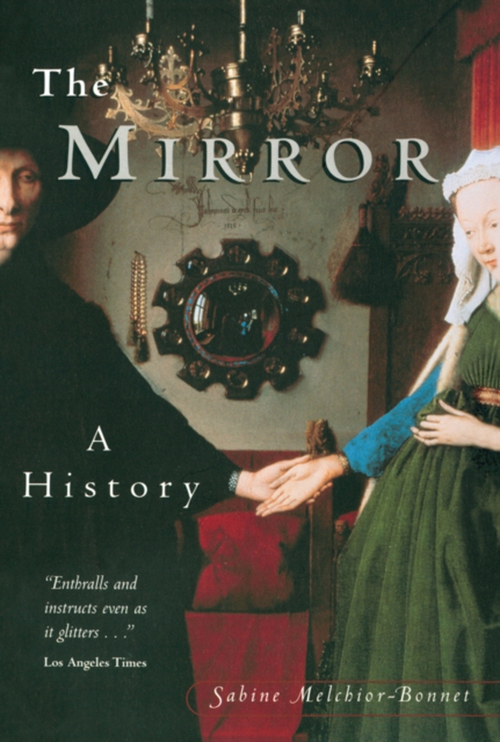 Mirror (e-bog) af Melchoir-Bonnet, Sabine