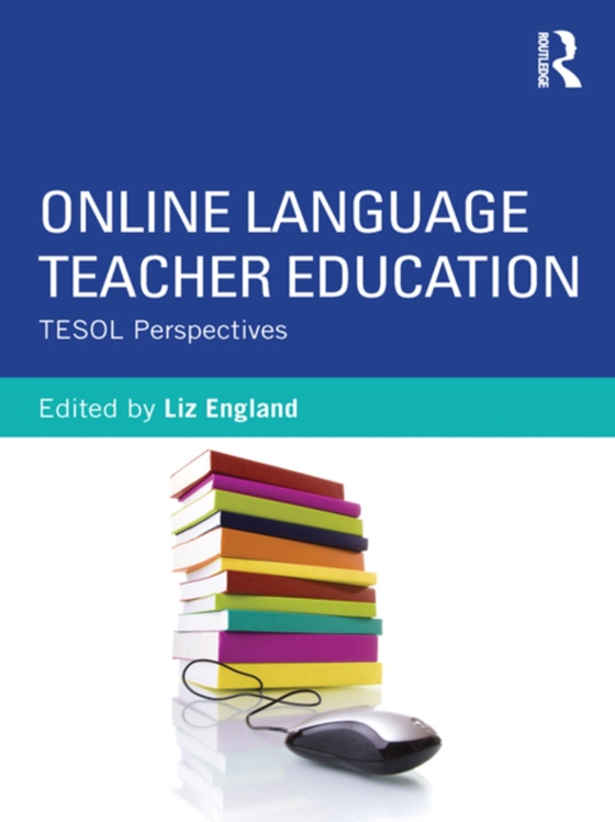 Online Language Teacher Education (e-bog) af -