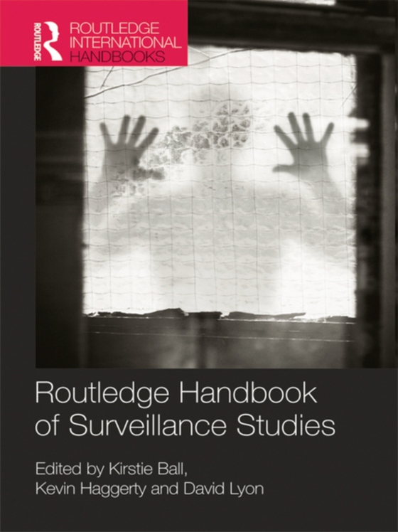 Routledge Handbook of Surveillance Studies (e-bog) af -