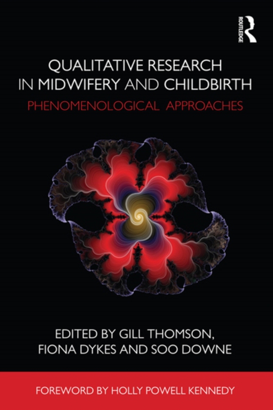 Qualitative Research in Midwifery and Childbirth (e-bog) af -