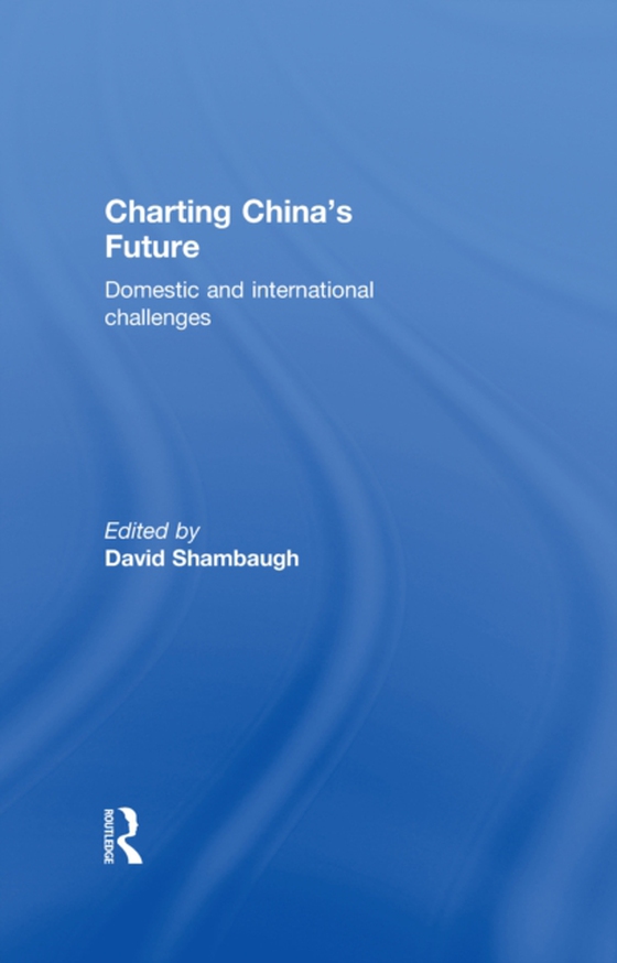 Charting China's Future (e-bog) af -