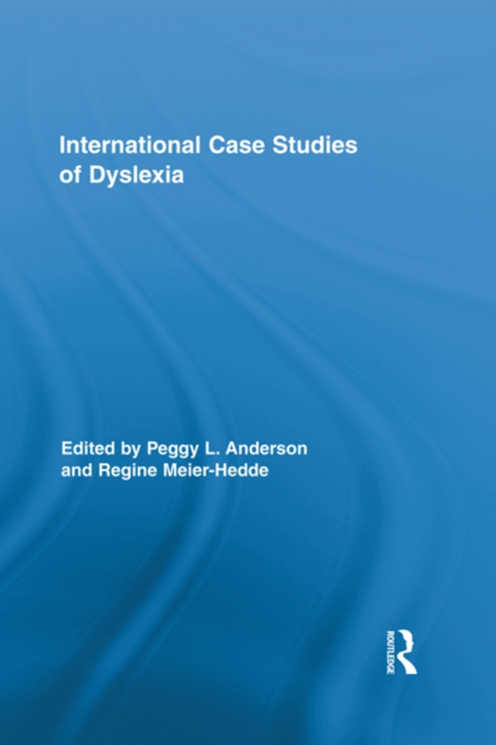 International Case Studies of Dyslexia