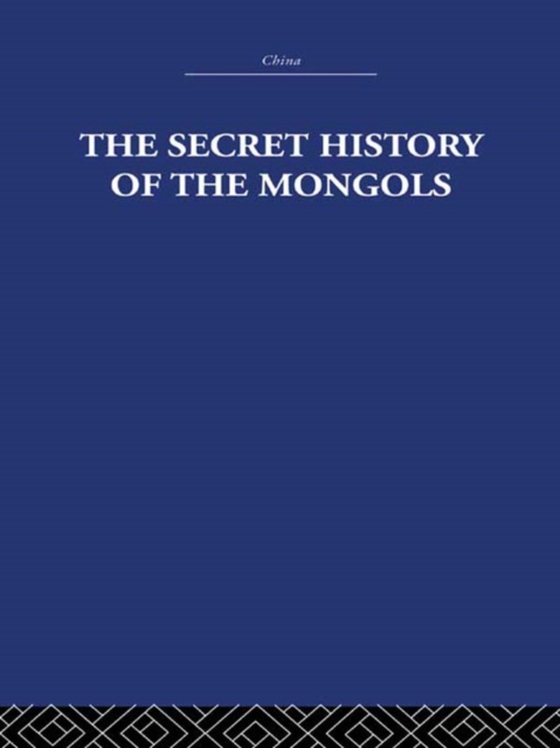 Secret History of the Mongols (e-bog) af Waley, Arthur