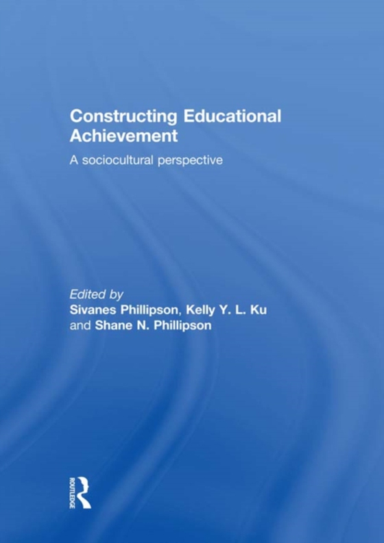 Constructing Educational Achievement (e-bog) af -