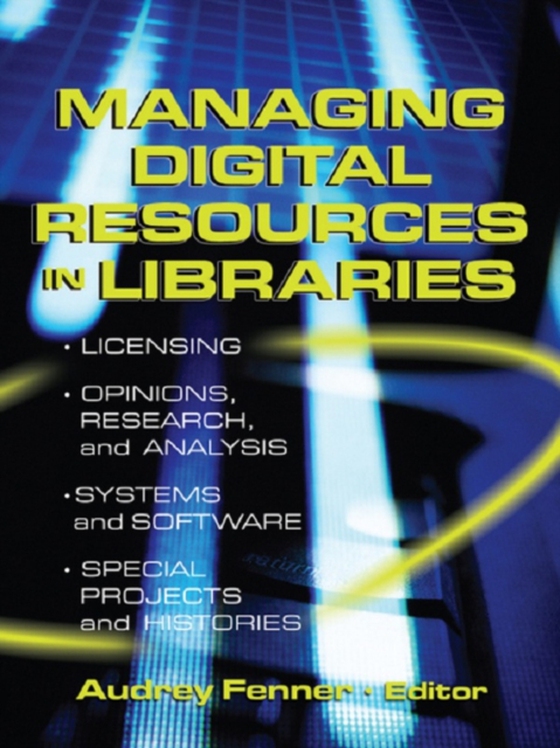 Managing Digital Resources in Libraries (e-bog) af Katz, Linda S