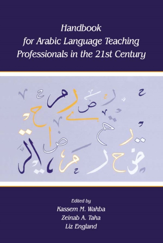 Handbook for Arabic Language Teaching Professionals in the 21st Century (e-bog) af -