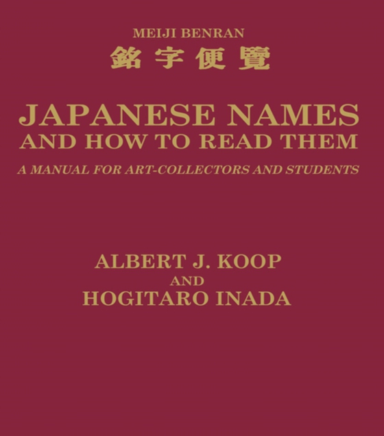 Japanese Names and How to Read Them (e-bog) af Koop, A. J.