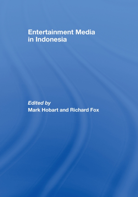 Entertainment Media in Indonesia (e-bog) af -