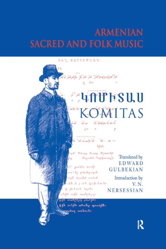 Armenian Sacred and Folk Music (e-bog) af Nersessian, Vrej N.