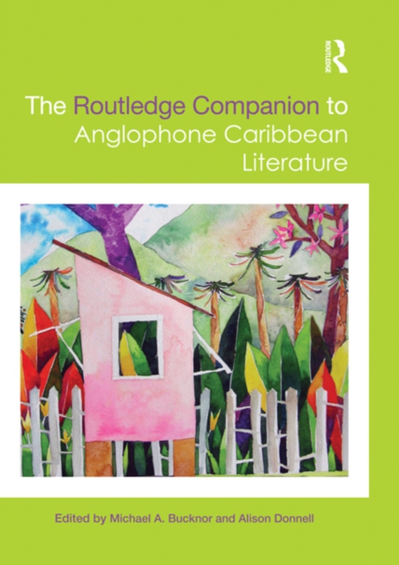 Routledge Companion to Anglophone Caribbean Literature (e-bog) af -