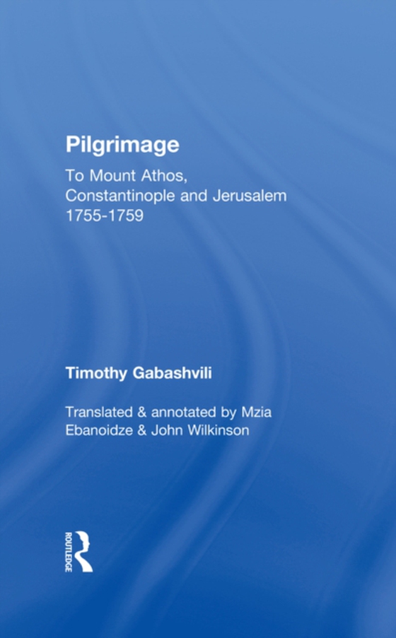 Pilgrimage (e-bog) af Wilkinson, John