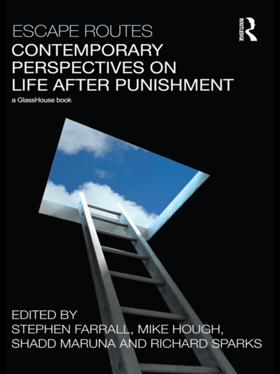 Escape Routes: Contemporary Perspectives on Life after Punishment (e-bog) af -