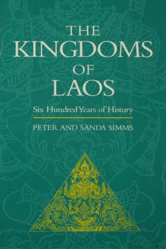 Kingdoms of Laos (e-bog) af Simms, Sanda