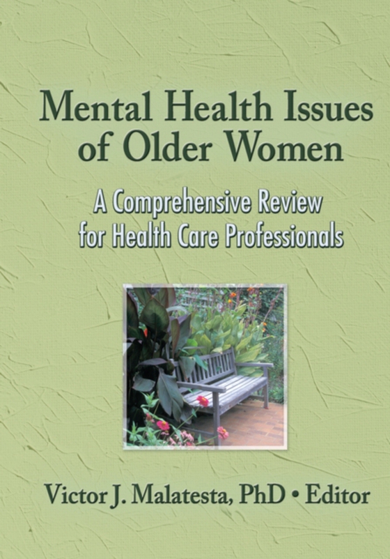Mental Health Issues of Older Women (e-bog) af -