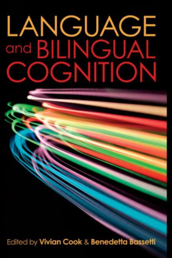 Language and Bilingual Cognition (e-bog) af -