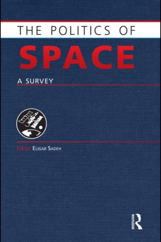 Politics of Space (e-bog) af Sadeh, Eligar