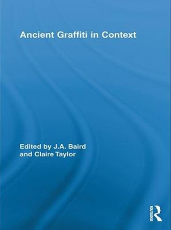 Ancient Graffiti in Context (e-bog) af -