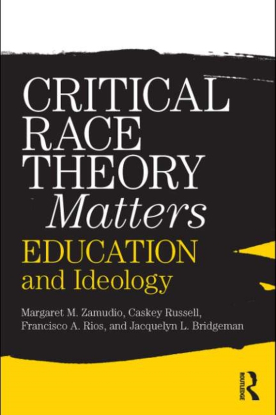 Critical Race Theory Matters (e-bog) af Bridgeman, Jacquelyn L.