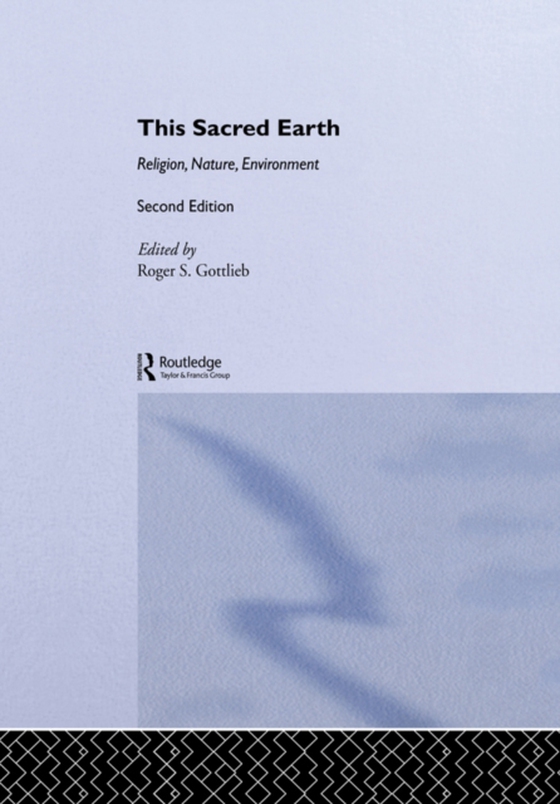 This Sacred Earth (e-bog) af Gottlieb, Roger S.