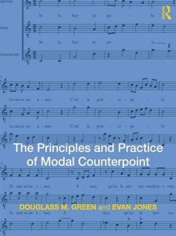 Principles and Practice of Modal Counterpoint