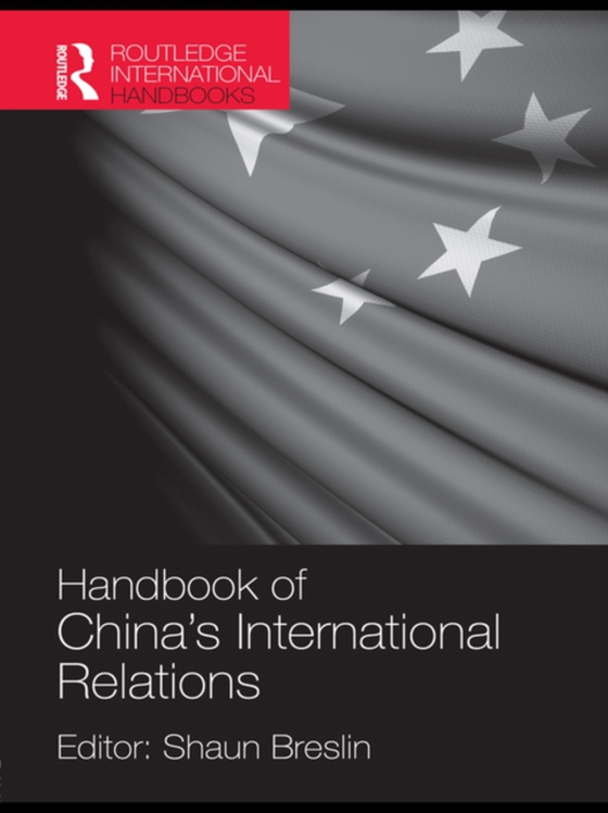 Handbook of China's International Relations (e-bog) af -