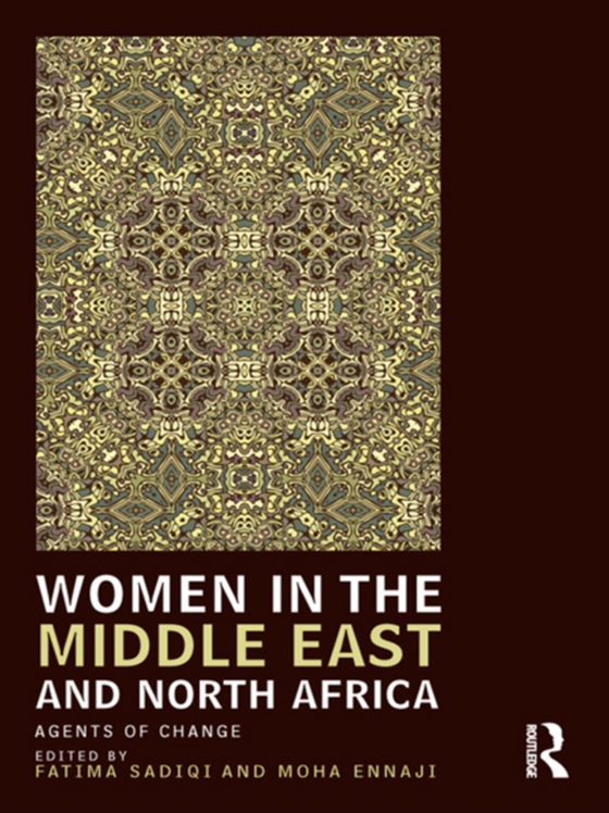 Women in the Middle East and North Africa (e-bog) af -