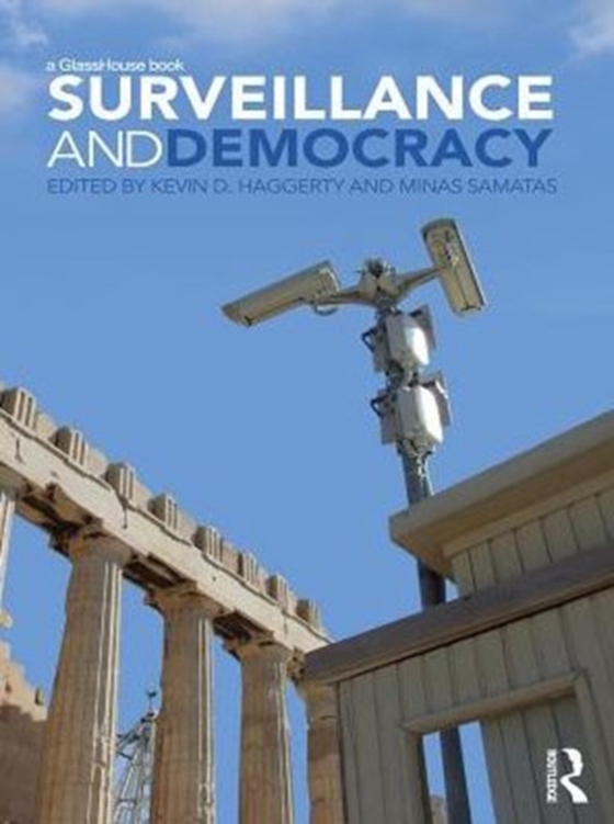 Surveillance and Democracy (e-bog) af -