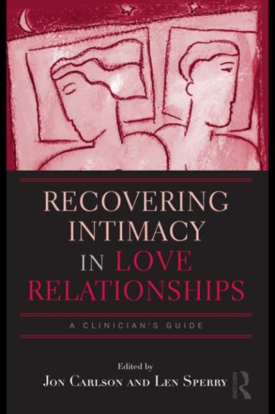 Recovering Intimacy in Love Relationships (e-bog) af -