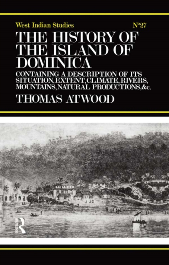 History of the Island of Dominica (e-bog) af Atwood, Thomas
