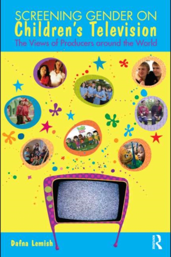 Screening Gender on Children's Television (e-bog) af Lemish, Dafna