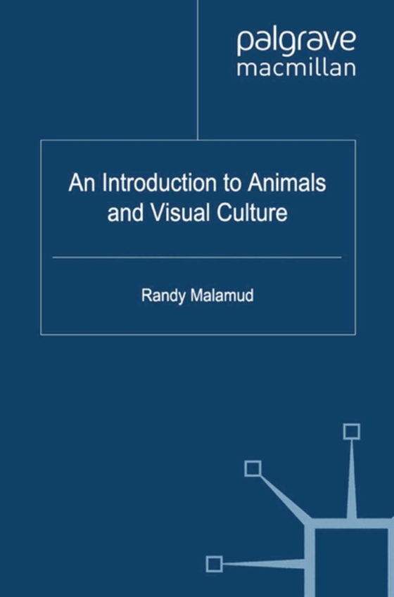 Introduction to Animals and Visual Culture