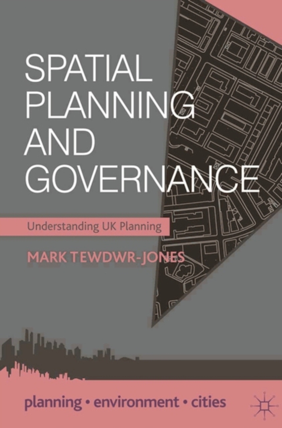 Spatial Planning and Governance (e-bog) af Mark Tewdwr-Jones, Tewdwr-Jones
