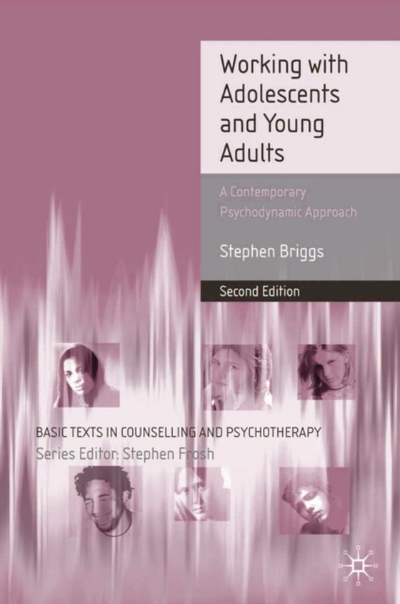 Working With Adolescents and Young Adults (e-bog) af Stephen Briggs, Briggs