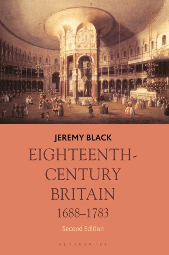 Eighteenth-Century Britain, 1688-1783 (e-bog) af Jeremy Black, Black