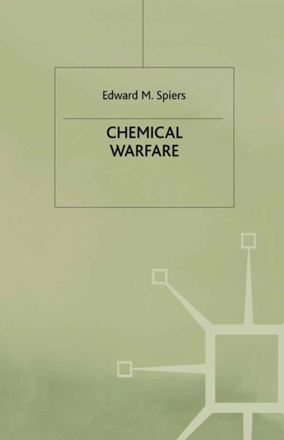 Chemical Warfare (e-bog) af Spiers, Edward M.