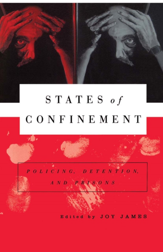 States of Confinement (e-bog) af James, Joy