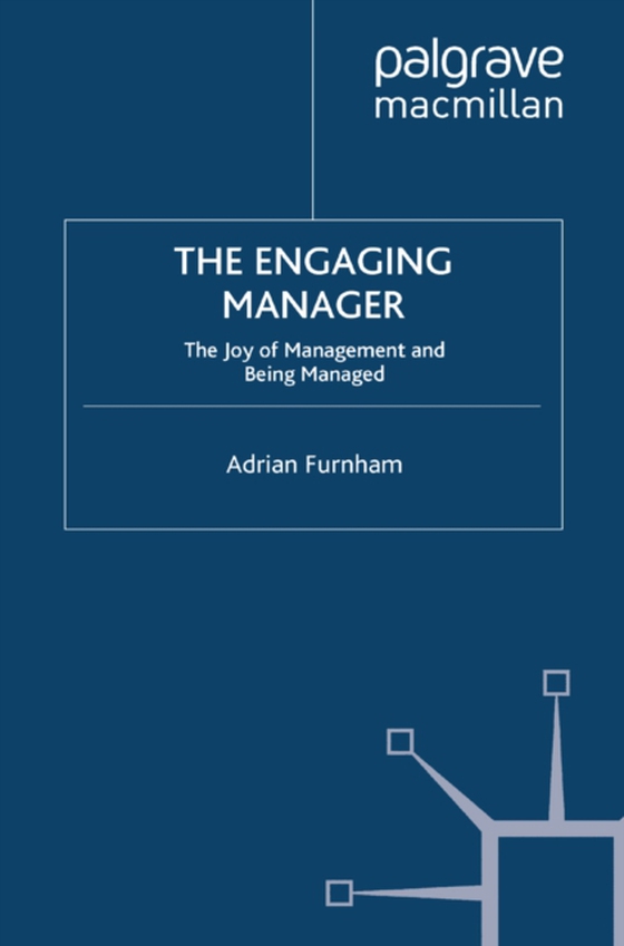 Engaging Manager (e-bog) af Furnham, A.