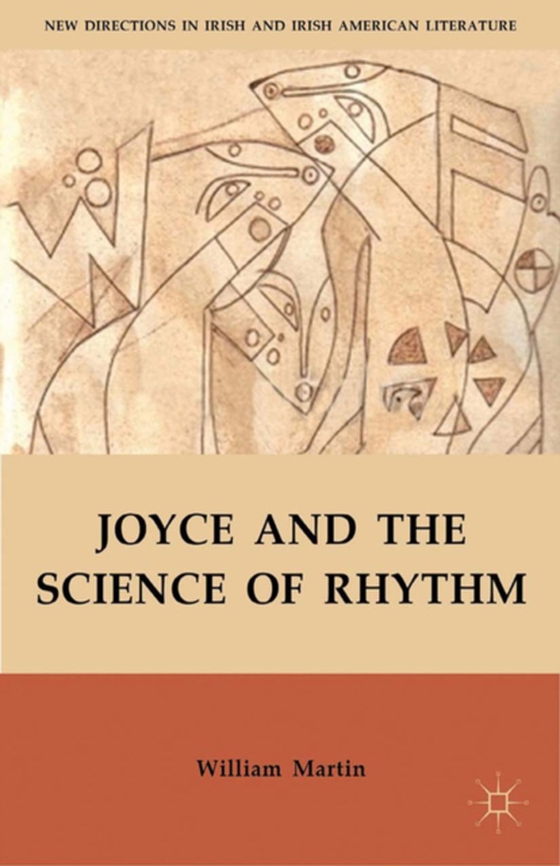 Joyce and the Science of Rhythm (e-bog) af Martin, W.