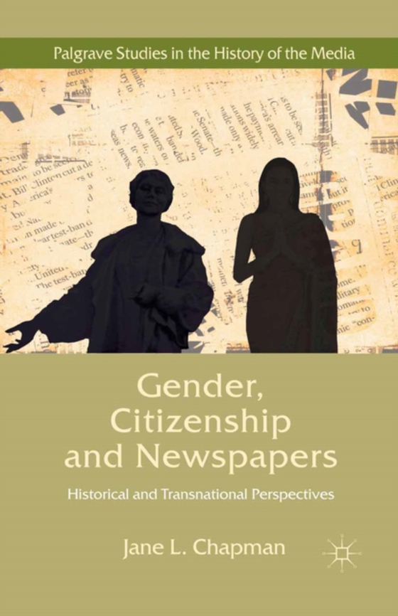 Gender, Citizenship and Newspapers (e-bog) af Chapman, Jane L.